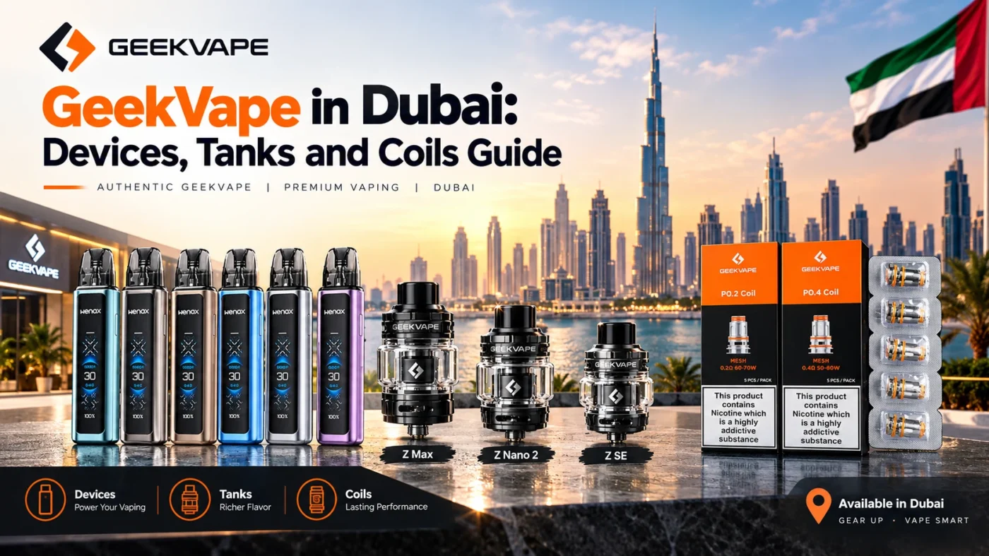 Vapers Design GeekVape In Dubai: Devices, Tanks And Coils Guide